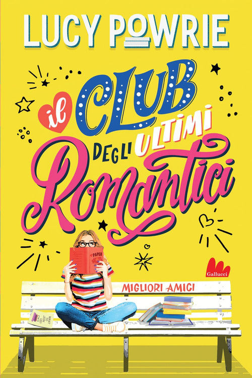 Cover of Migliori amici. Il club degli ultimi romantici