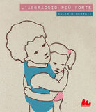 Cover of abbraccio più forte. Con testo inglese a fronte
