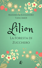 Cover of Lilion. La foresta di zucchero