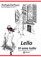 Cover of Lello. Vi amo tutte