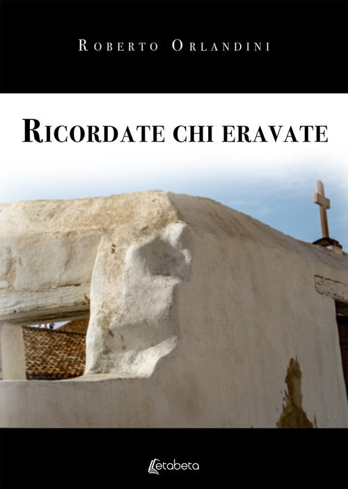 Cover of Ricordate chi eravate