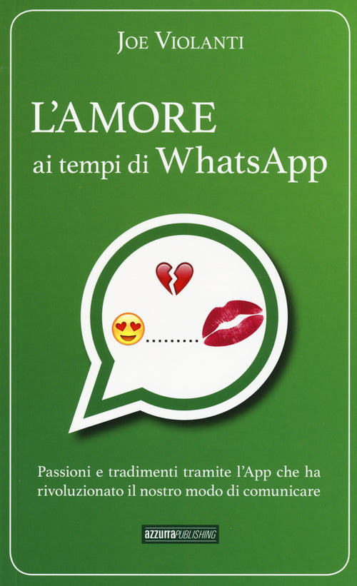 Cover of amore ai tempi di whatsapp