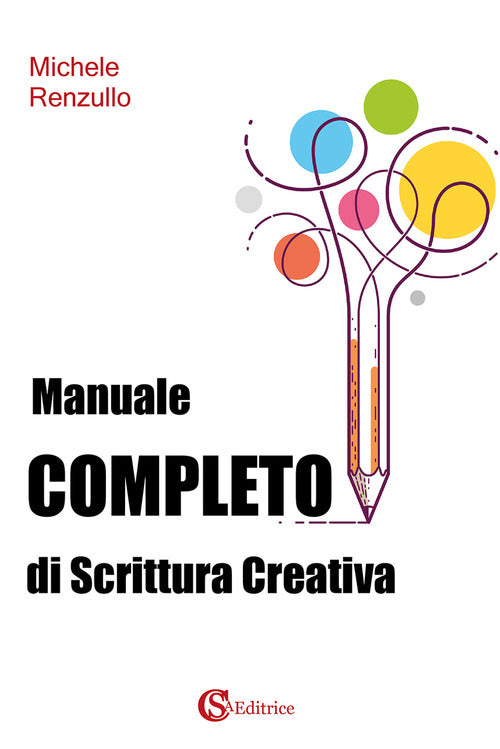 Cover of Manuale completo di scrittura creativa