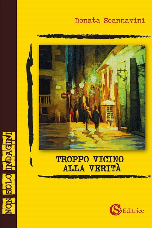 Cover of Troppo vicino alla verità