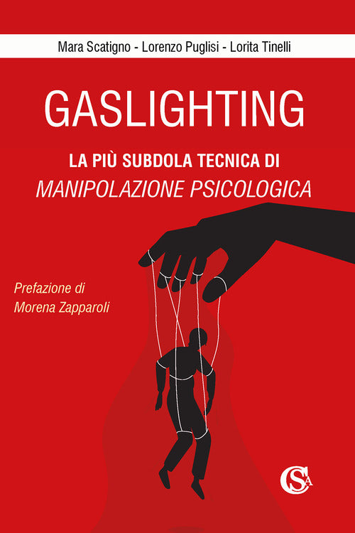 Cover of Gaslighting. La più subdola tecnica di manipolazione psicologica