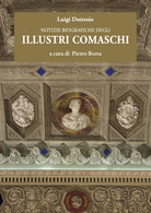 Notizie biografiche degli illustri comaschi