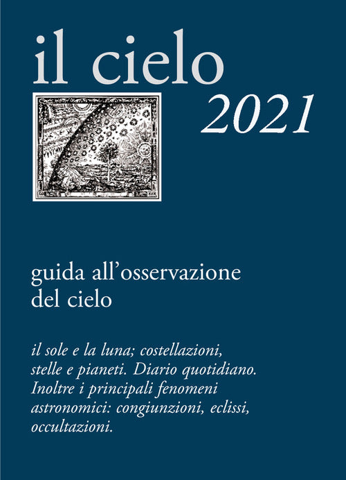 Cover of cielo 2021. Guida all'osservazione del cielo