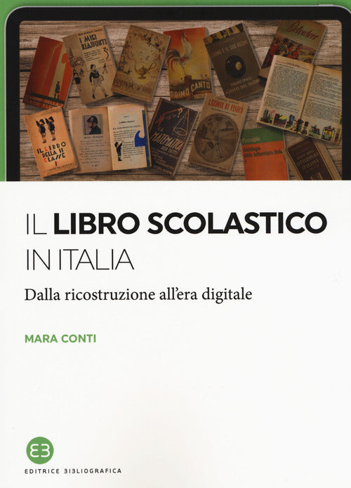 Cover of libro scolastico in Italia. Dalla ricostruzione all'era digitale