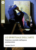 Cover of spirituale dell'arte. Estetica e società nell’epoca postsecolare