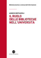 Il ruolo delle biblioteche nell'universit