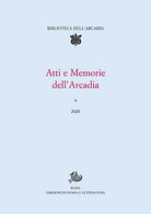 Cover of Atti e memorie dell'Arcadia