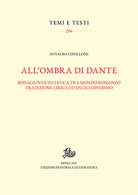Cover of All'ombra di Dante. Bonagiunta da Lucca tra mondo romanzo, tradizione lirica ed enciclopedismo