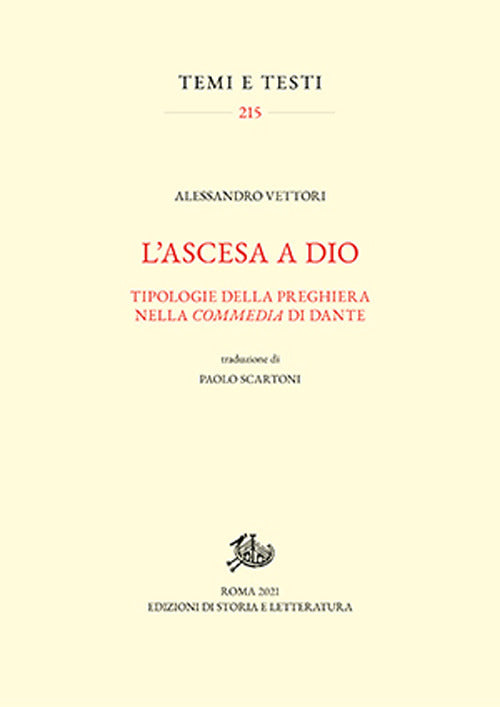 Cover of ascesa a Dio. Tipologie della preghiera nella «Commedia» di Dante