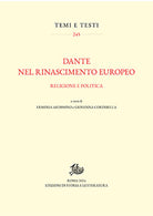 Dante nel Rinascimento europeo. Religione e politica