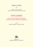 Cover of Rivelazioni. Scritture di donne e per donne nell'Italia della prima età moderna