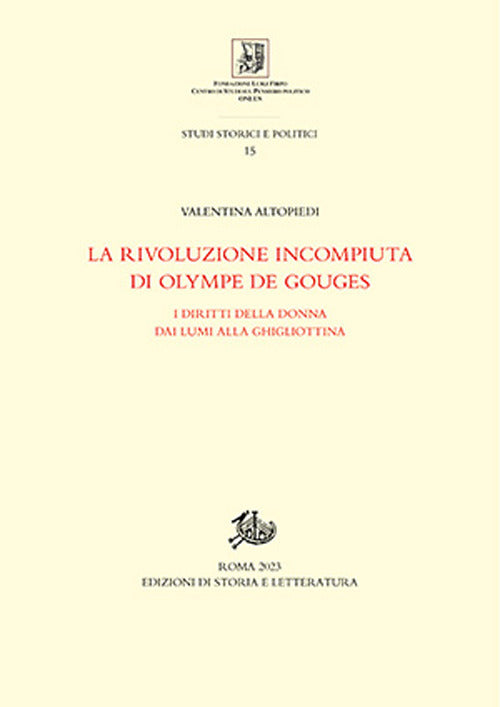 Cover of rivoluzione incompiuta di Olympe de Gouges. I diritti della donna dai Lumi alla ghigliottina