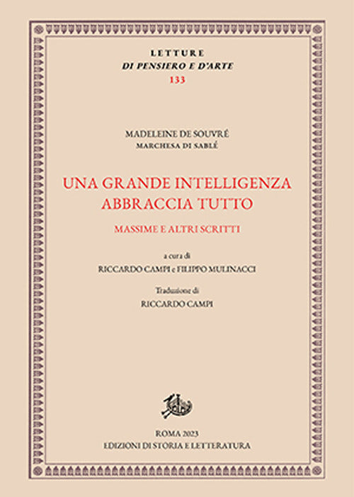 Cover of grande intelligenza abbraccia tutto. Massime e altri scritti