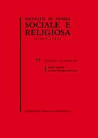 Ricerche di storia sociale e religiosa. Vol. 95: Note e ricordi su don Giuseppe De Luca