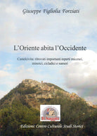 Cover of Oriente abita l'Occidente. Castelcivita: ritrovati reperti micenei, minoici, cicladici e sumeri