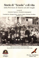 Cover of Storie di «scuola» e di vita nella provincia di Salerno ed altri luoghi