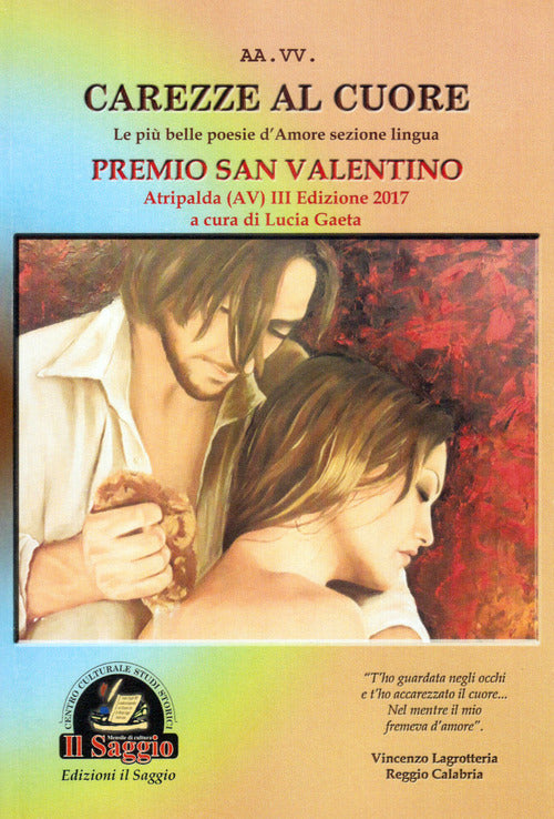 Cover of Carezze al cuore. Le più belle poesie d'amore del Premio San Valentino. 3ª edizione