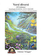 Cover of Versi diversi. Antologia di poesia, versi e racconti 16ª edizione