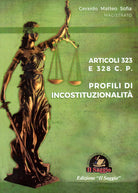 Cover of Profili di incostituzionalità. Articoli 323 e 328 C.P.