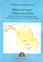Cover of Difesa del suolo e protezione civile. Previsione e prevenzione dal rischio da frana e da alluvione nel territorio della Provincia di Salerno