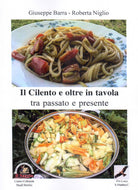 Cover of Cilento e oltre in tavola. Tra passato e presente