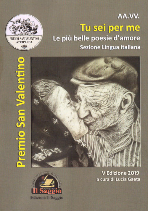 Cover of Tu sei per me. 'A cchiù bella puesia. Le più belle poesie d'amore