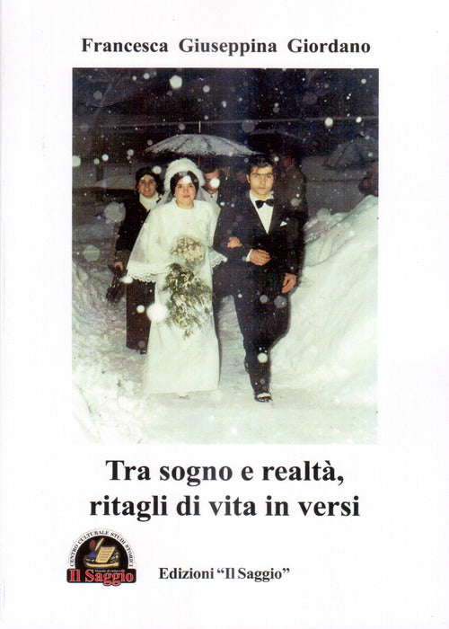 Cover of Tra sogno e realtà, ritagli di vita in versi