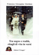 Cover of Tra sogno e realtà, ritagli di vita in versi