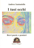 Cover of tuoi occhi. Brevi poesie e pensieri