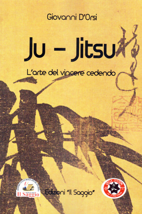 Cover of Ju Jitsu. L'arte del vincere cedendo