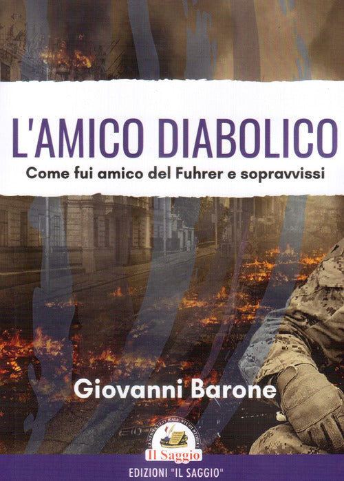 Cover of amico diabolico. Come fui amico del Fuhrer e sopravvissi
