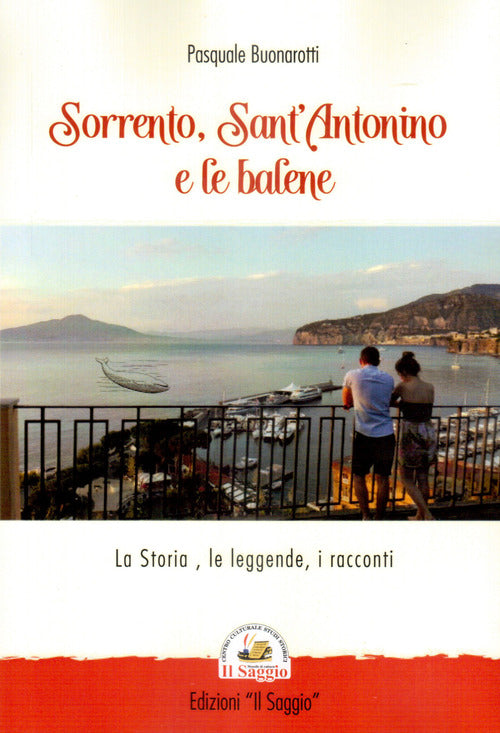 Cover of Sorrento, Sant'Antonino e le balene. La storia, le leggende, i racconti