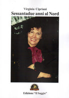 Cover of Sessantadue anni al Nord