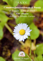 Cover of XXV Concorso internazionale di poesia «Il Saggio - Città di Eboli» dedicato a Orlando Carratù