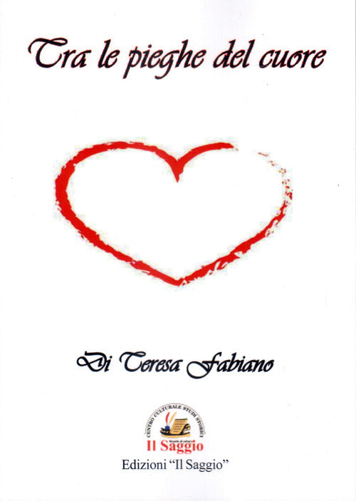 Cover of Tra le pieghe del cuore