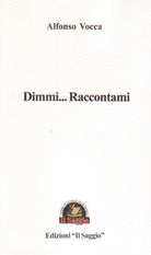 Cover of Dimmi... Raccontami