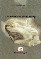 Cover of Corpo e anima: eterno dialogo