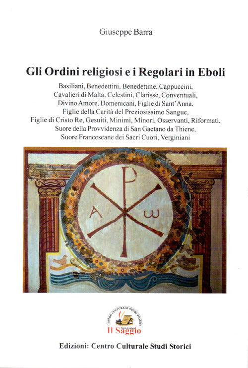 Cover of ordini religiosi e i regolari in Eboli