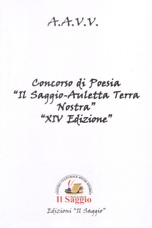 Cover of Concorso di poesia «Il Saggio-Auletta Terra Nostra» 14ª edizione