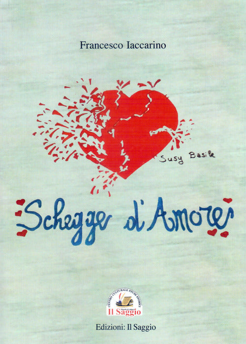 Cover of Schegge d'amore