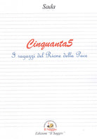 Cover of Cinquanta5. I ragazzi del Rione della Pace