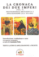 Cover of cronaca dei due imperi. Protocronaca Britannica e Anglosassone (A.D. 375-605)