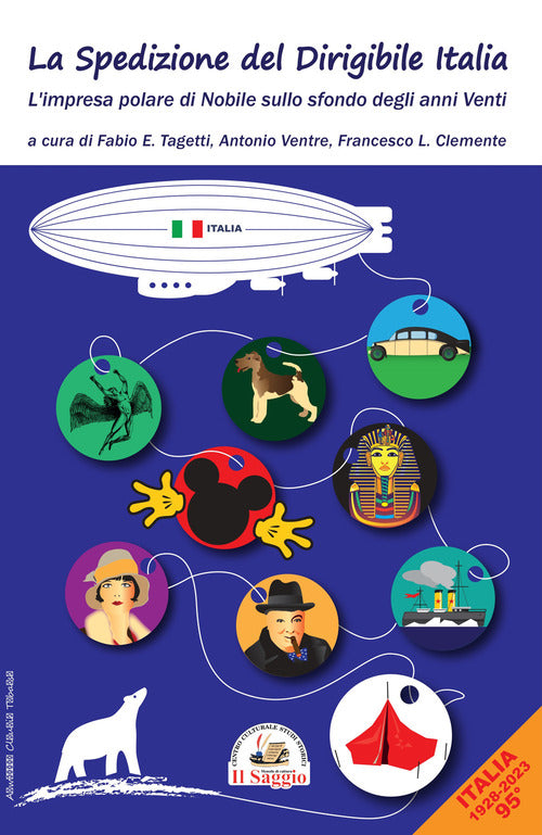 Cover of spedizione del dirigibile Italia. L'impresa polare di Nobile sullo sfondo degli anni Venti