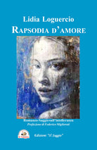 Cover of Rapsodia d'amore. Romanzo-saggio sull'intolleranza