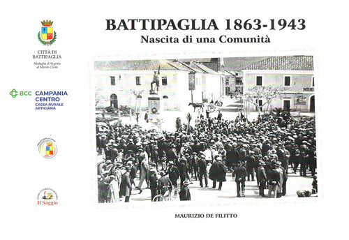 Battipaglia 1863-1943. Nascita di una comunit