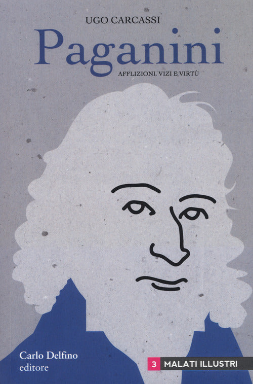 Cover of Paganini. Afflizioni, vizi e virtù